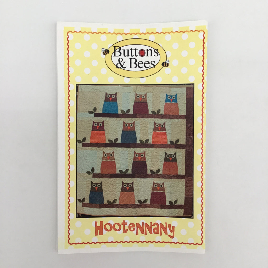 Hootenanny - Buttons & Bees - Uncut Quilt Pattern