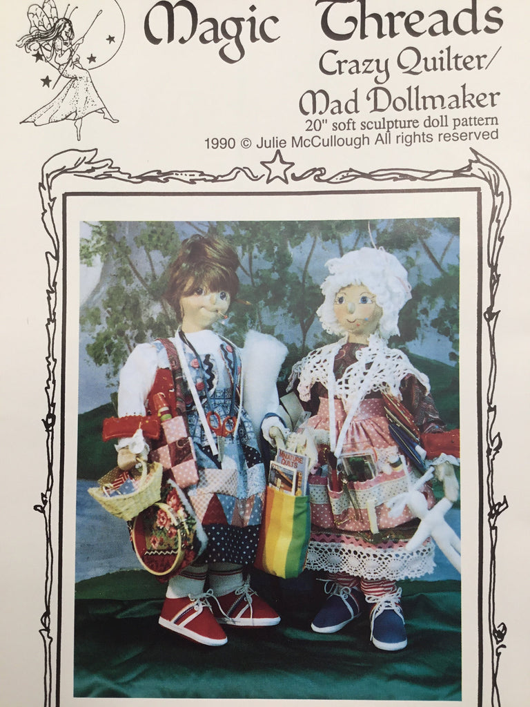Crazy Quilter and Mad Dollmaker - Magic Threads - Vintage Uncut Doll Pattern