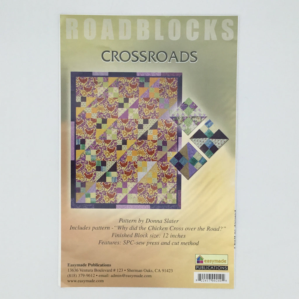 Crossroads - EasyMade - Uncut Quilt Pattern