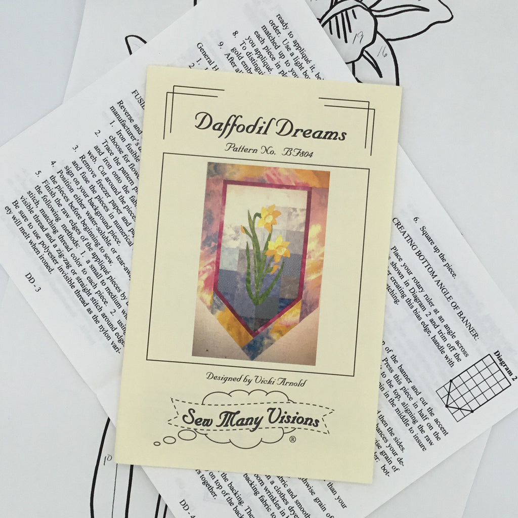 Daffodil Dreams - Sew Many Visions - Uncut Quilt Pattern