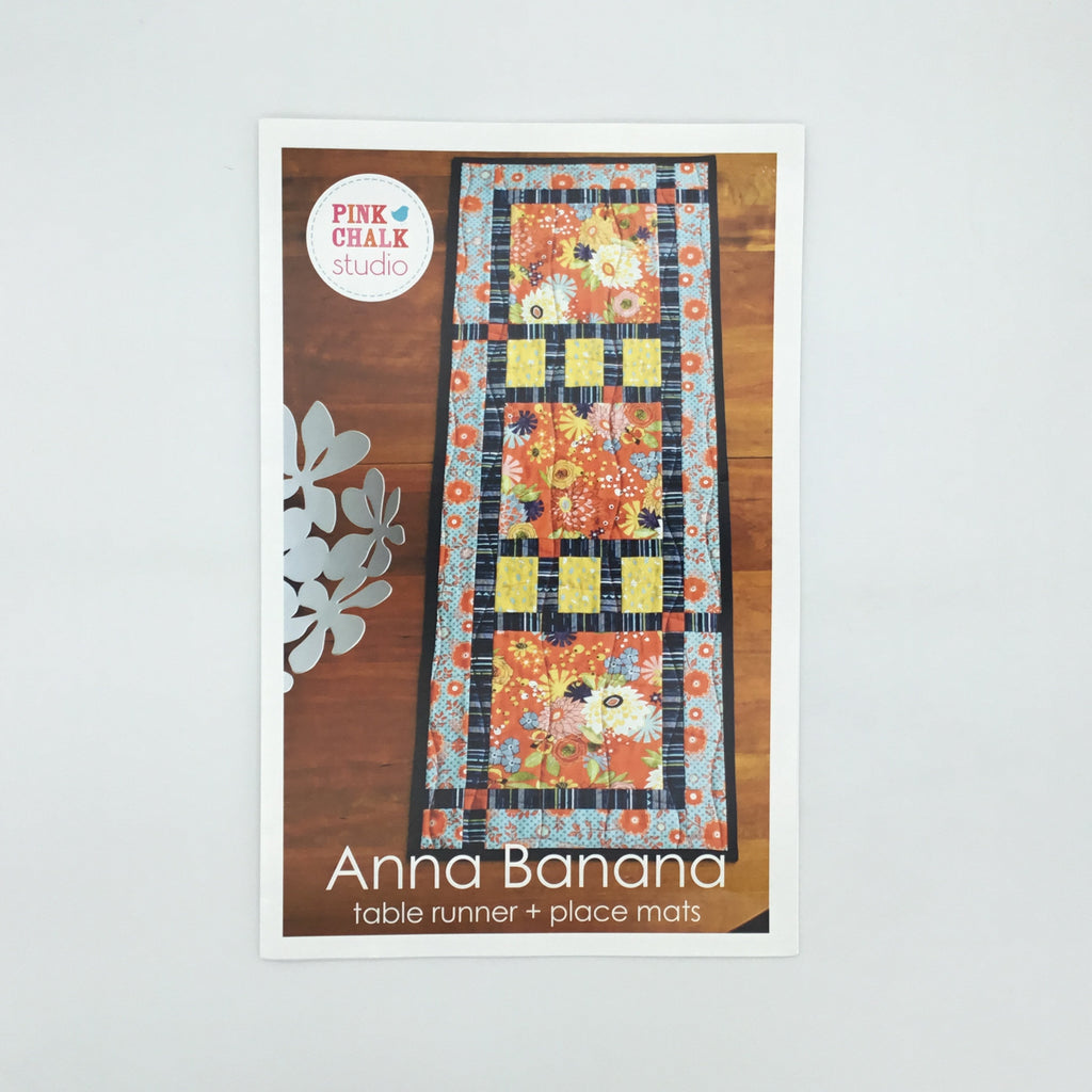Anna Banana Table Runner and Place Mats - Pink Chalk Studio - Uncut Quilt Pattern