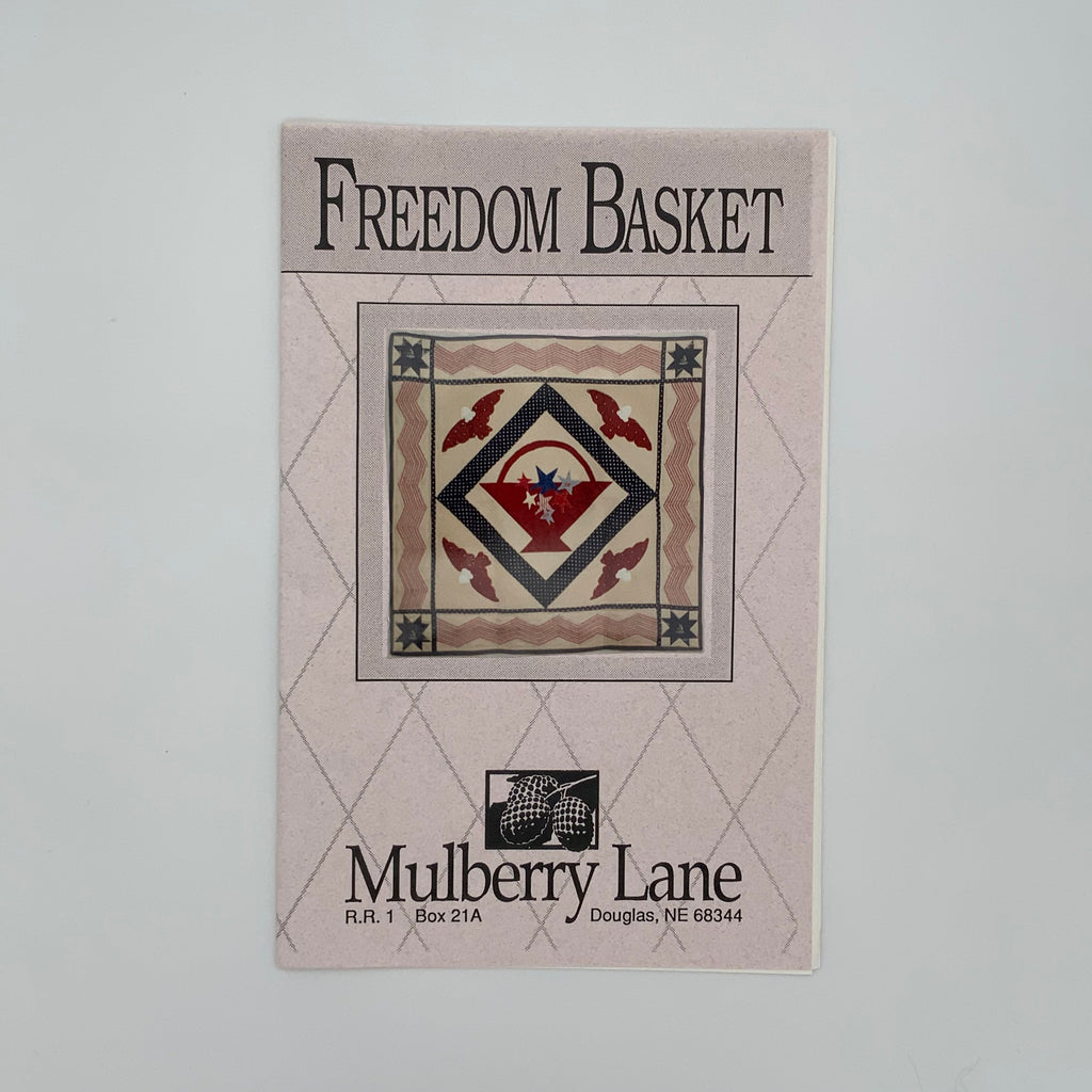 Freedom Basket - Mulberry Lane - Vintage Uncut Quilt Pattern